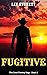 Fugitive (The Cord Chantry ...