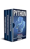 Python: 3 Books in 1: Machine Learning, Python and Data Science. Learn Computer Programming for Beginners.