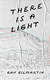 There Is a Light