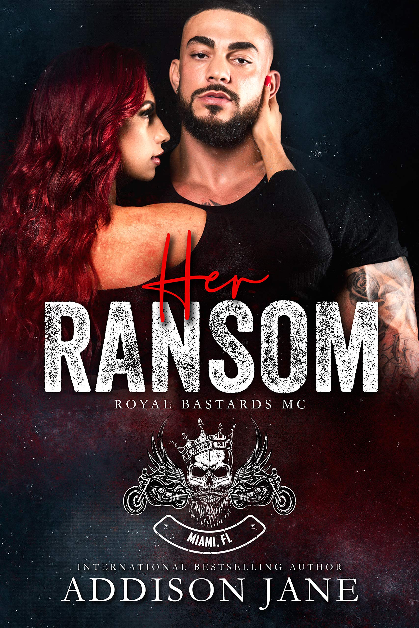 Her Ransom (Royal Bastards MC: Miami, FL #1)