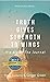 Truth Gives Strength to Wings by Katy Sudano