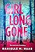 Girl Long Gone