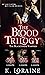 The Blood Trilogy The Blackthorne Vampires 1-3 by K. Loraine