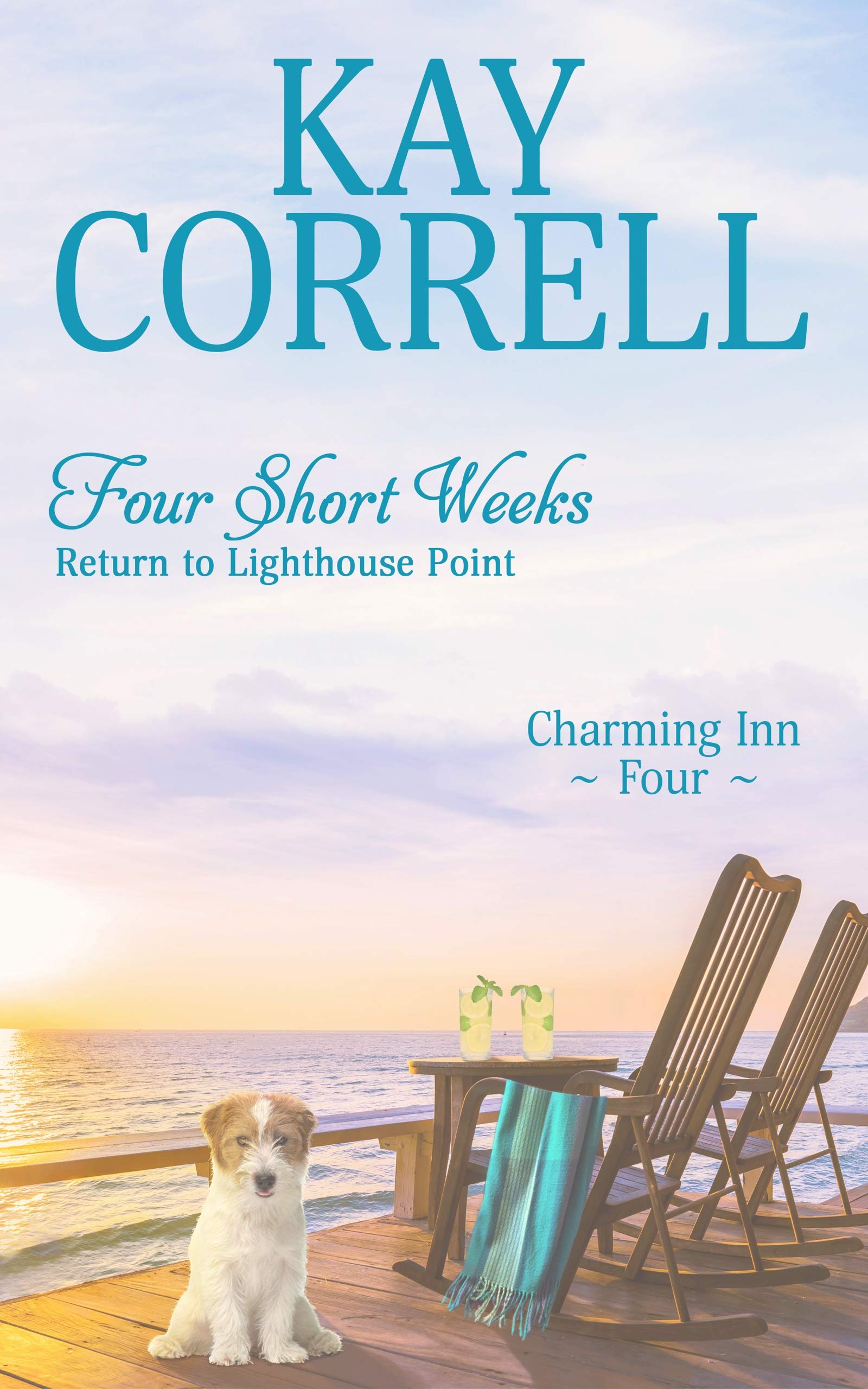 Four Short Weeks: Return to Lighthouse Point (Charming Inn, #4)