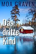 EVA STURM Das dritte Kind: Ostfriesland-Schweden-Krimi (Eva Sturm ermittelt 18)