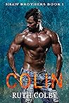 Colin (Shaw Brothers Book 1)