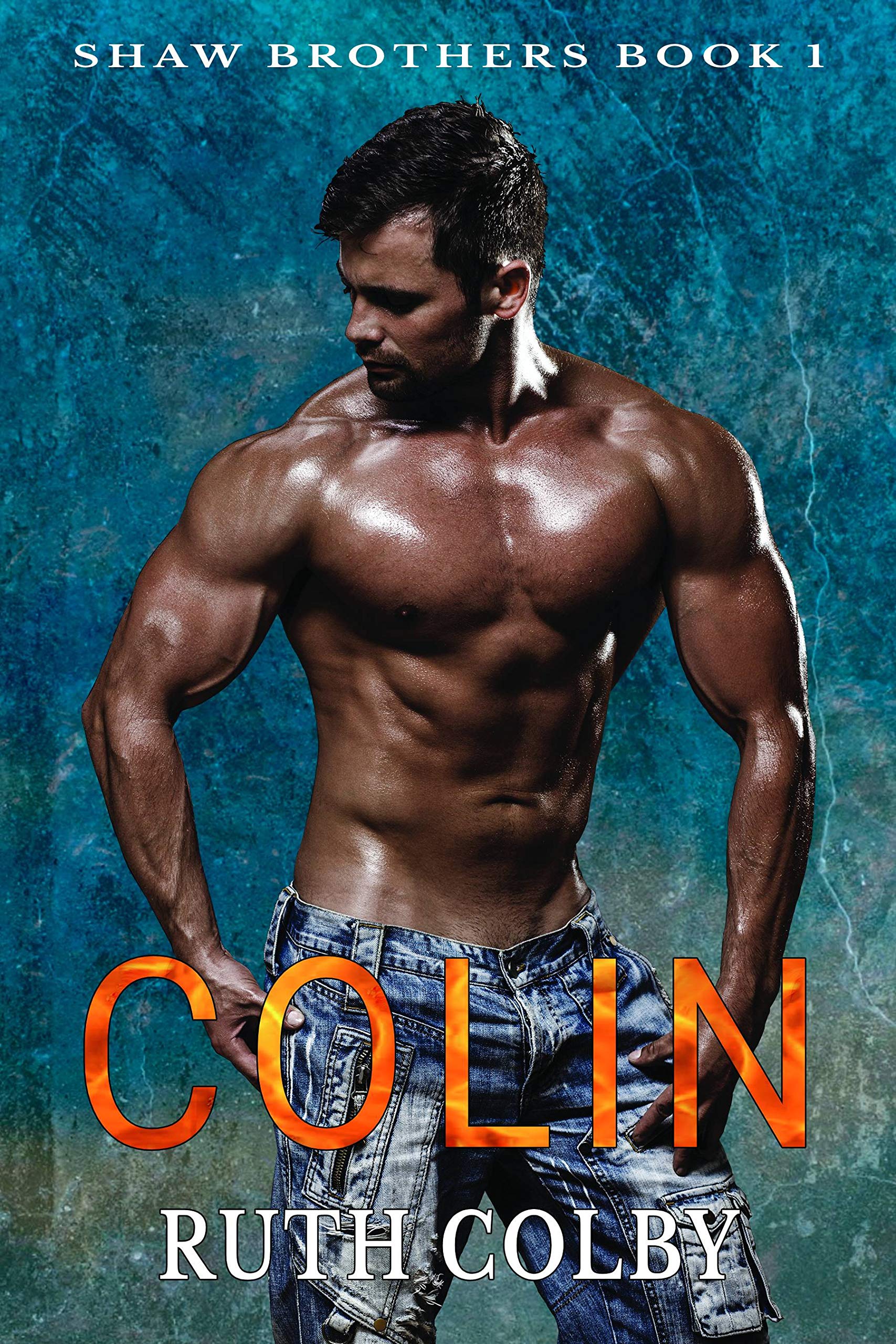 Colin (Shaw Brothers Book 1)