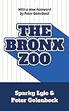 The Bronx Zoo: Th...