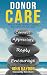 Donor Care: How to Keep Donors Coming Back after the First Gift