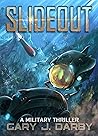 Slideout: A Military Thriller