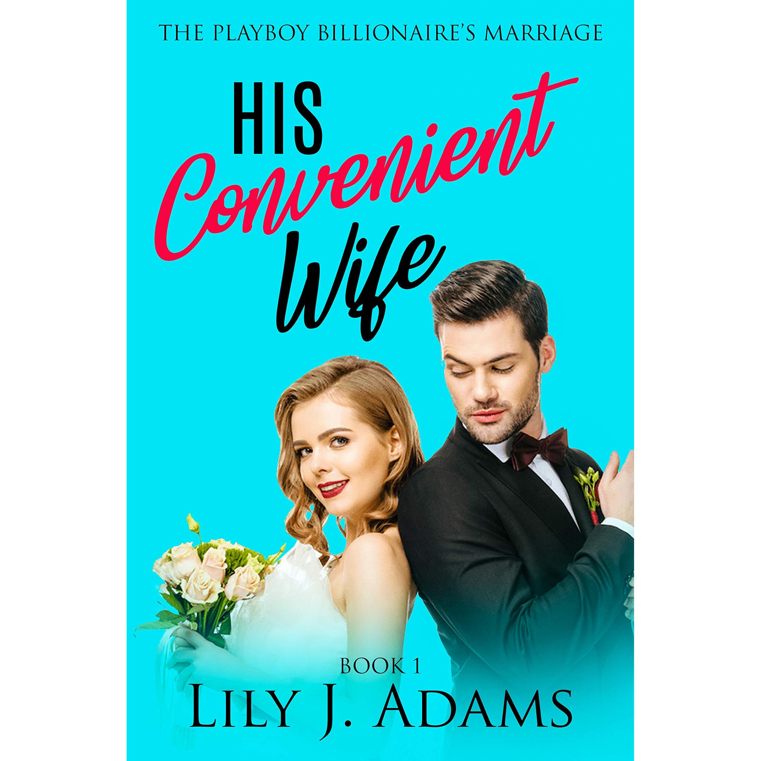 His Convenient Wife by Lily J pic