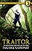 Traitor by Nicole Conway Traitor by Nicole Conway