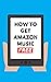 How To Get Amazon Music Fre...