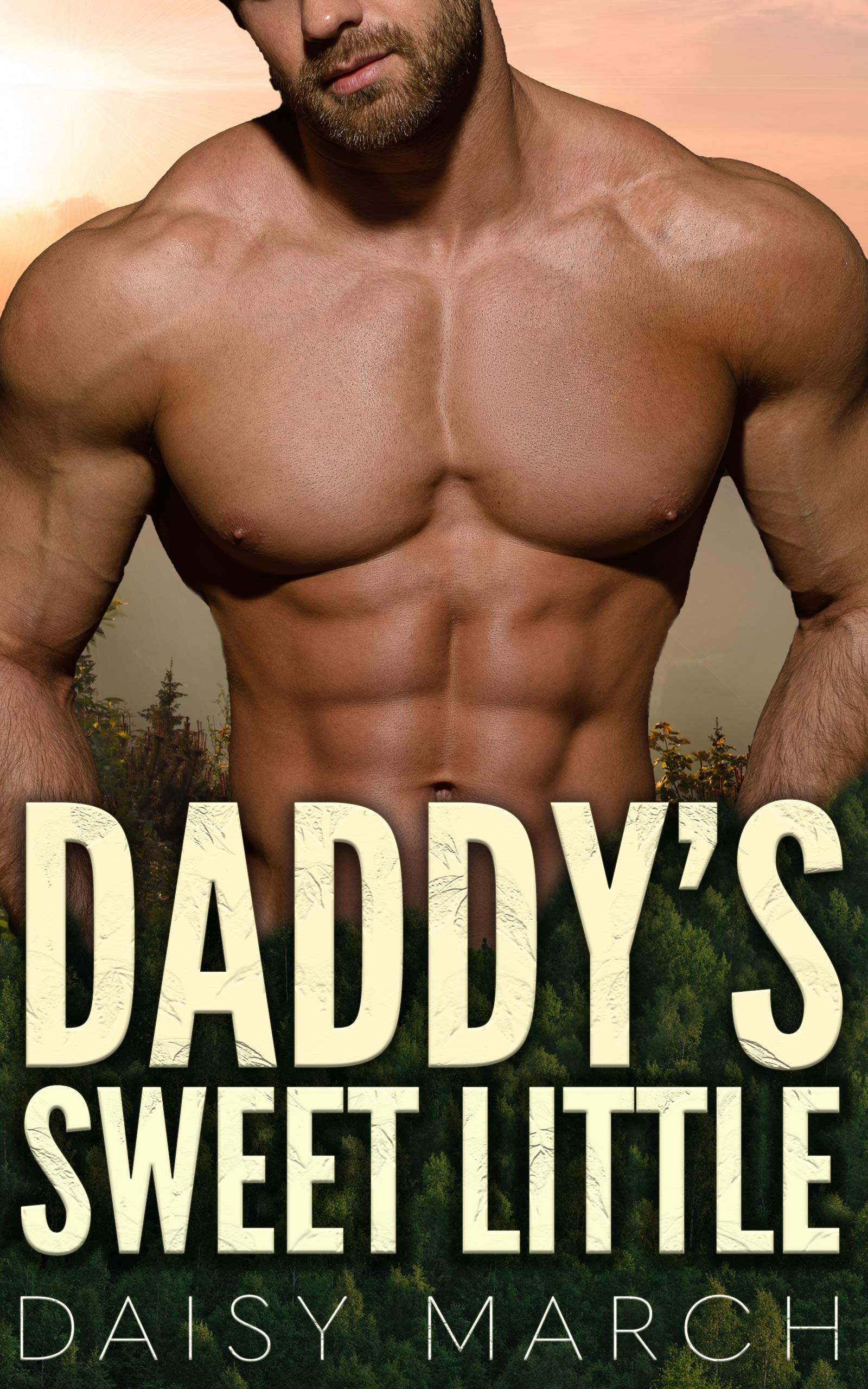 Daddy's Sweet Little (Kindle Edition)