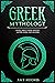 Greek Mythology: Learn Abou...