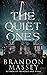 The Quiet Ones by Brandon Massey