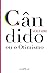 Cândido, ou o Otimismo (Portuguese Edition)