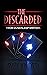 The Discarded