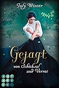 Gejagt von Schicksal und Verrat