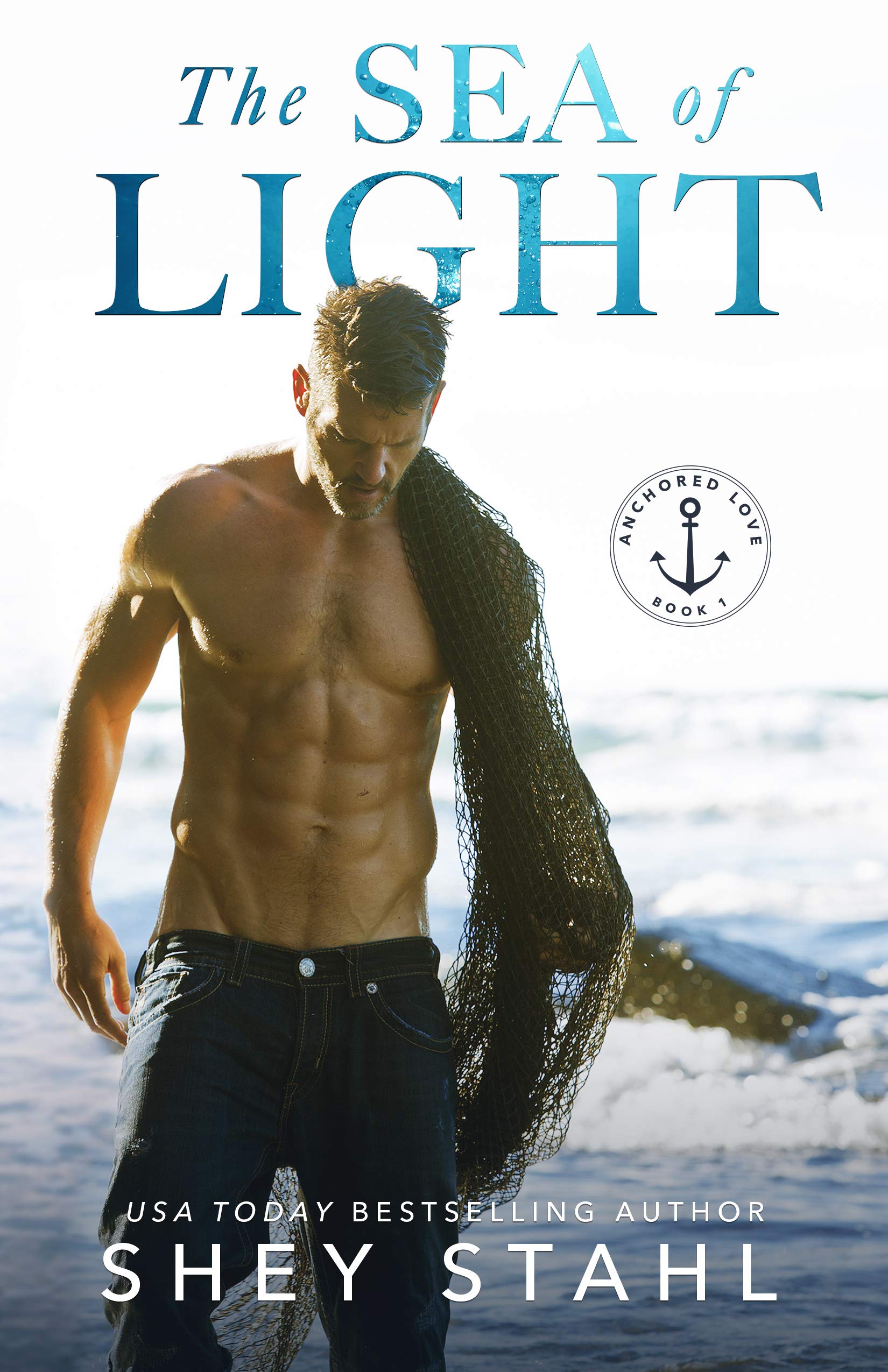 The Sea of Light (Anchored Love #1)