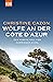 Wölfe an der Côte d'Azur: D...