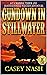 Gundown At Stillwater: A U.S. Marshal Timber And Jedidiah Justice Western Adventure: Book One: Protect The Innocent (A Justice On The Plains Saga 1)
