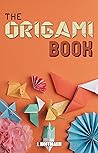 The Origami Book:...