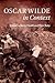 Oscar Wilde in Context (Literature in Context)