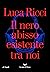 Il nero abisso esistente tra noi (Italian Edition)