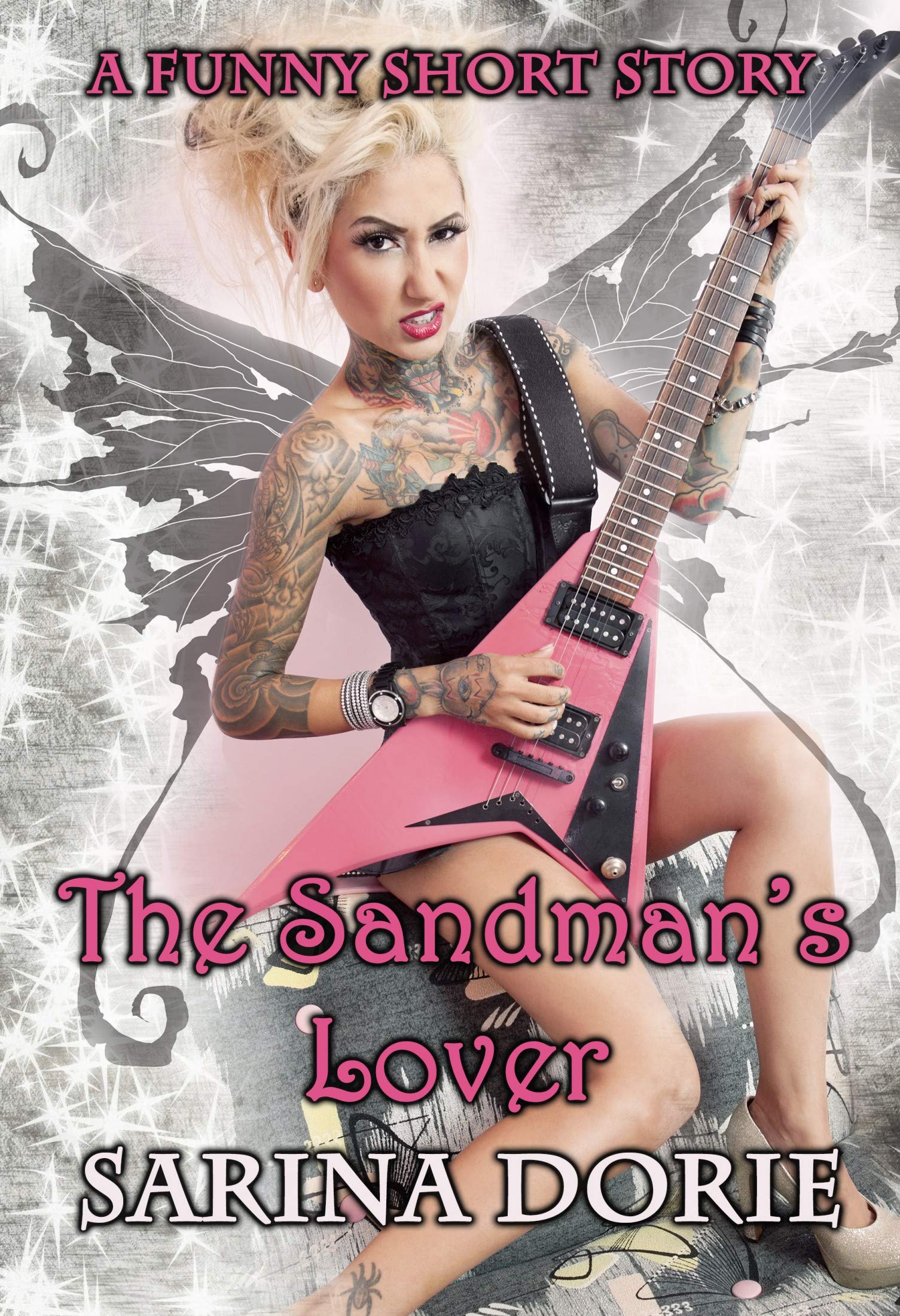 The Sandman's Lover (Fractured Fairy Tales #1)