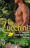 Zucchini: A Gay BDSM Training Edging and Denial Erotic Short (Vines & Tendrils Book 3)