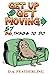 Get Up and Get Moving: 57 T...