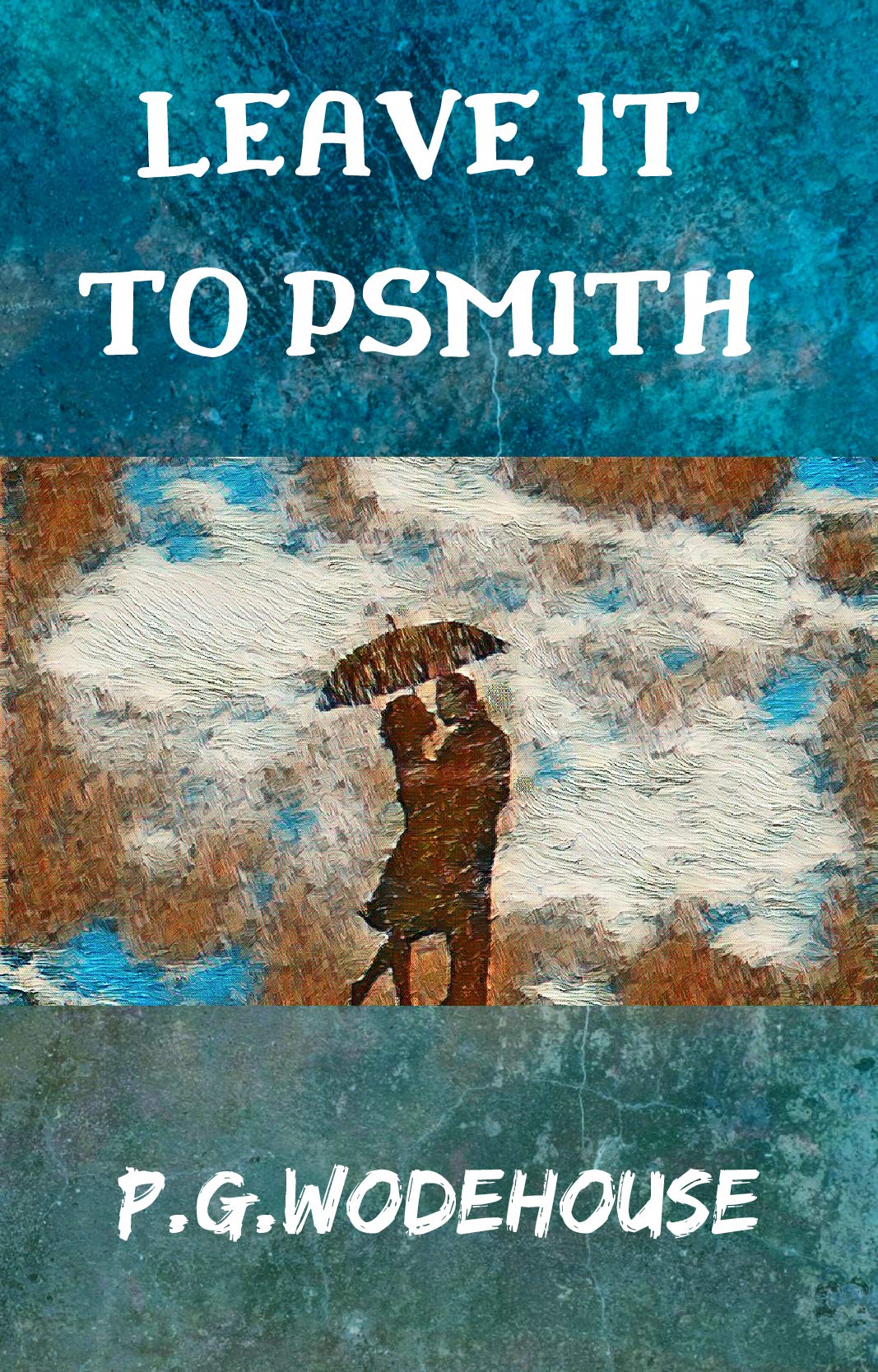 Leave It To PSmith