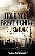Hold Your Breath, China