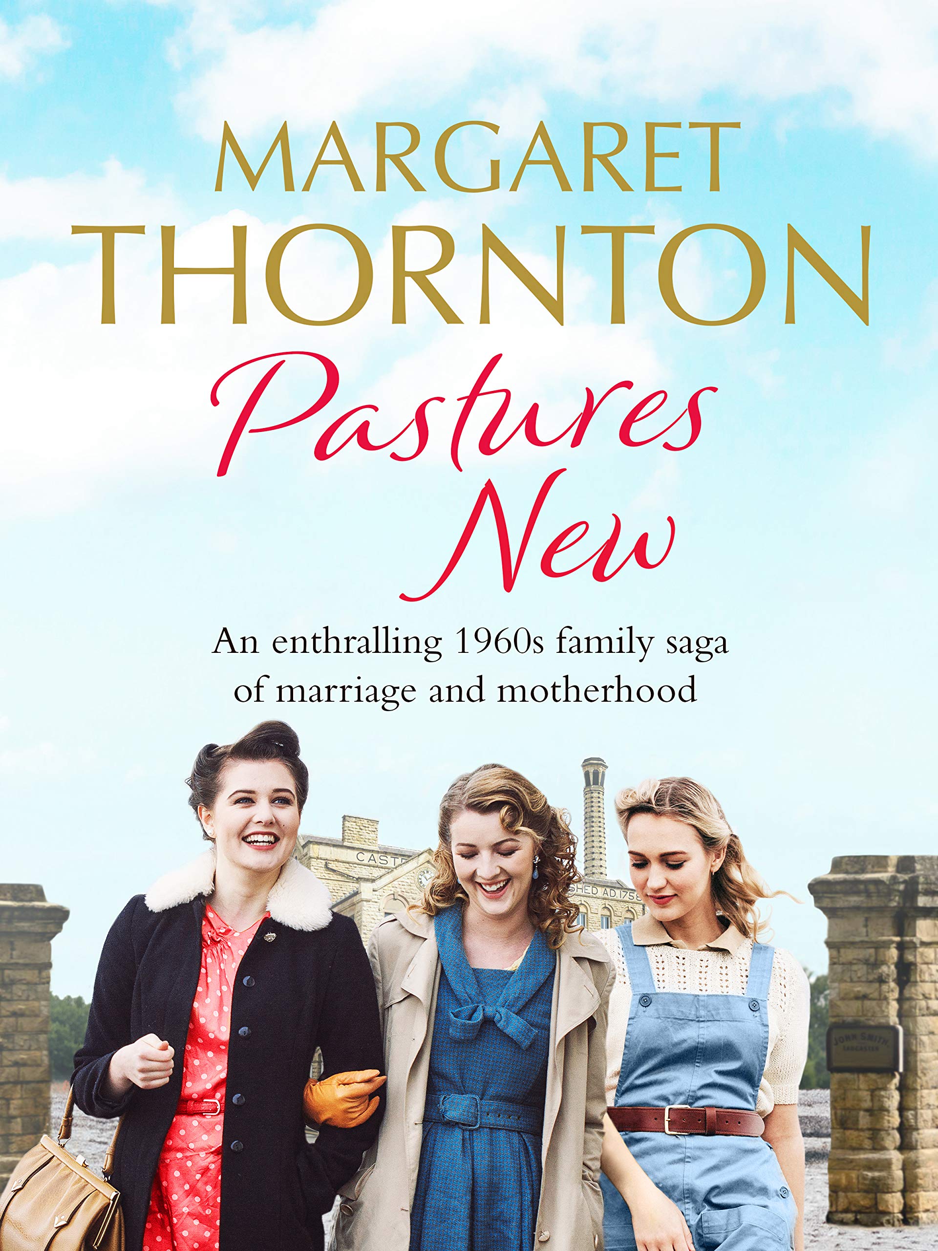 Pastures New (Northern Lives #3)