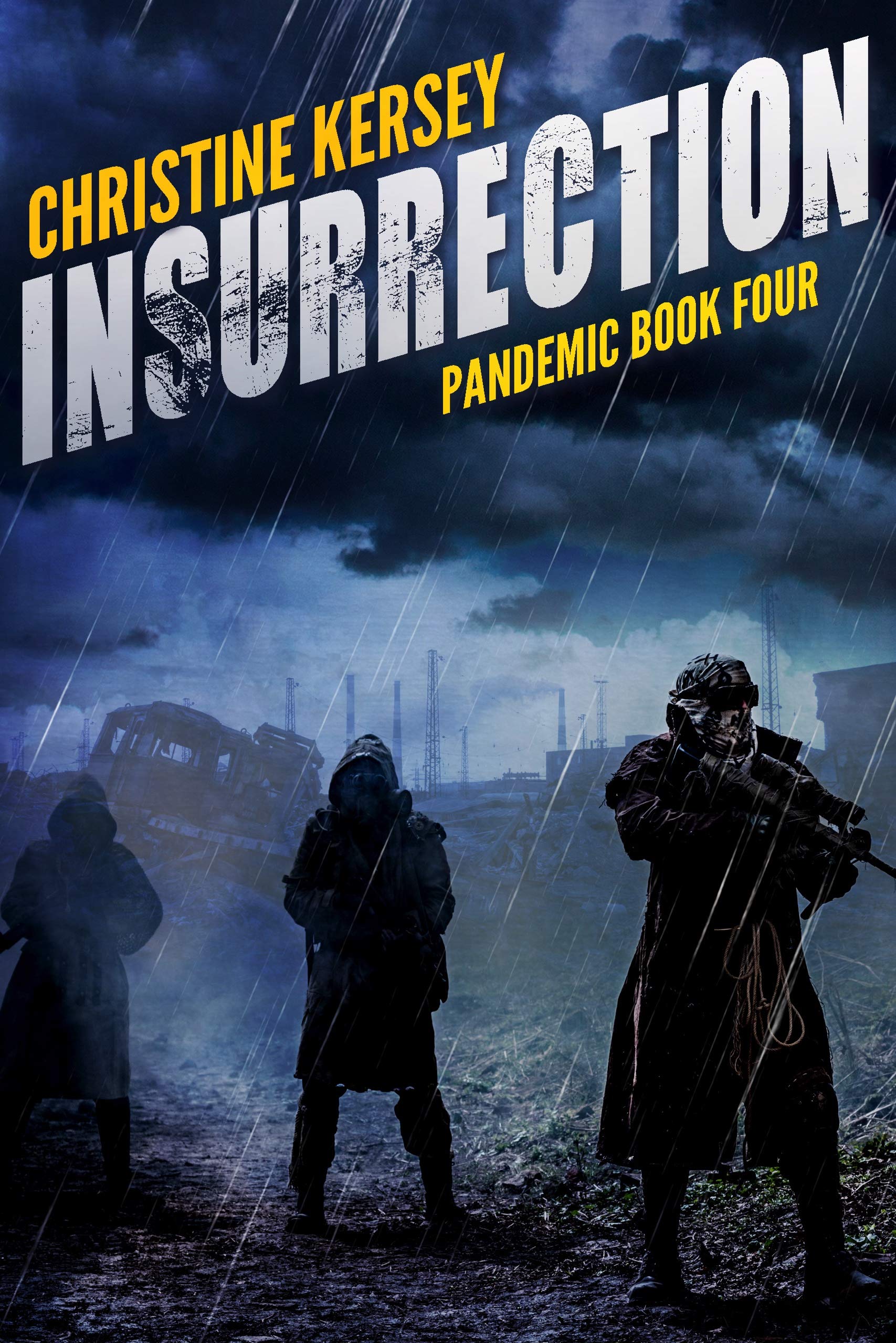 Insurrection (Pandemic #4)