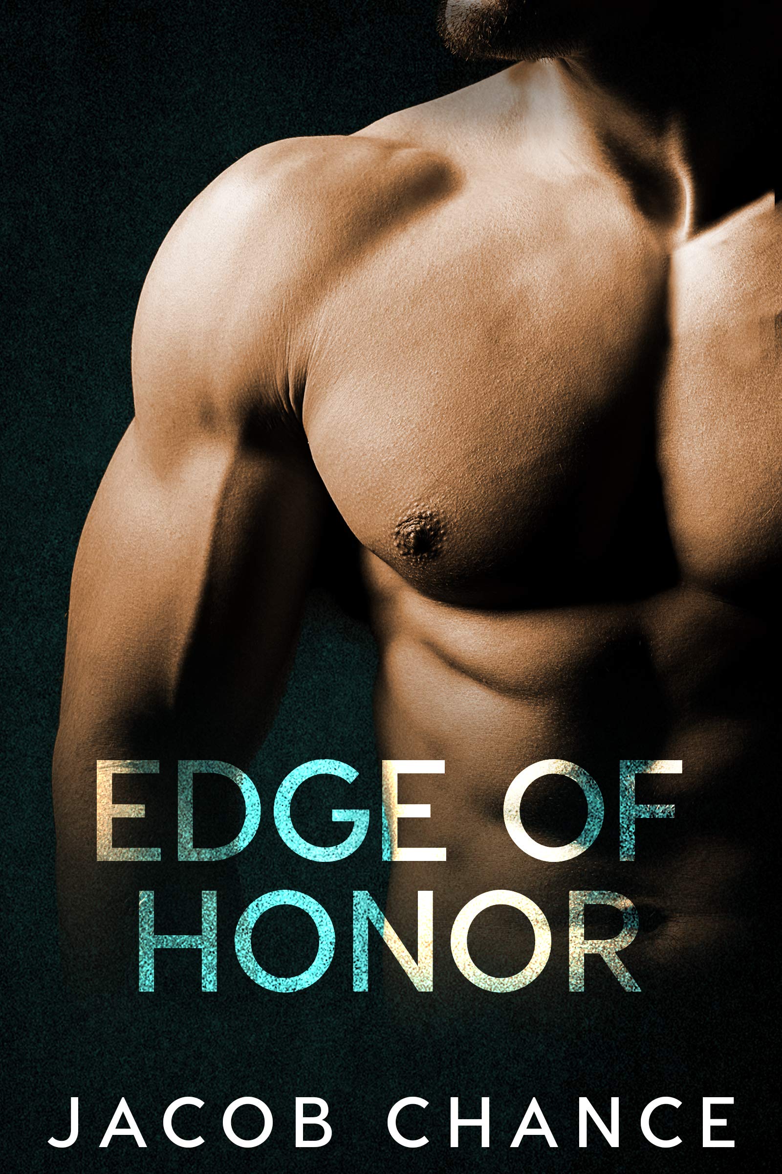 Edge of Honor (On the Edge Duet #1)