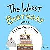 The Worst Birthda...