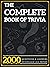 The Complete Book of Trivia...