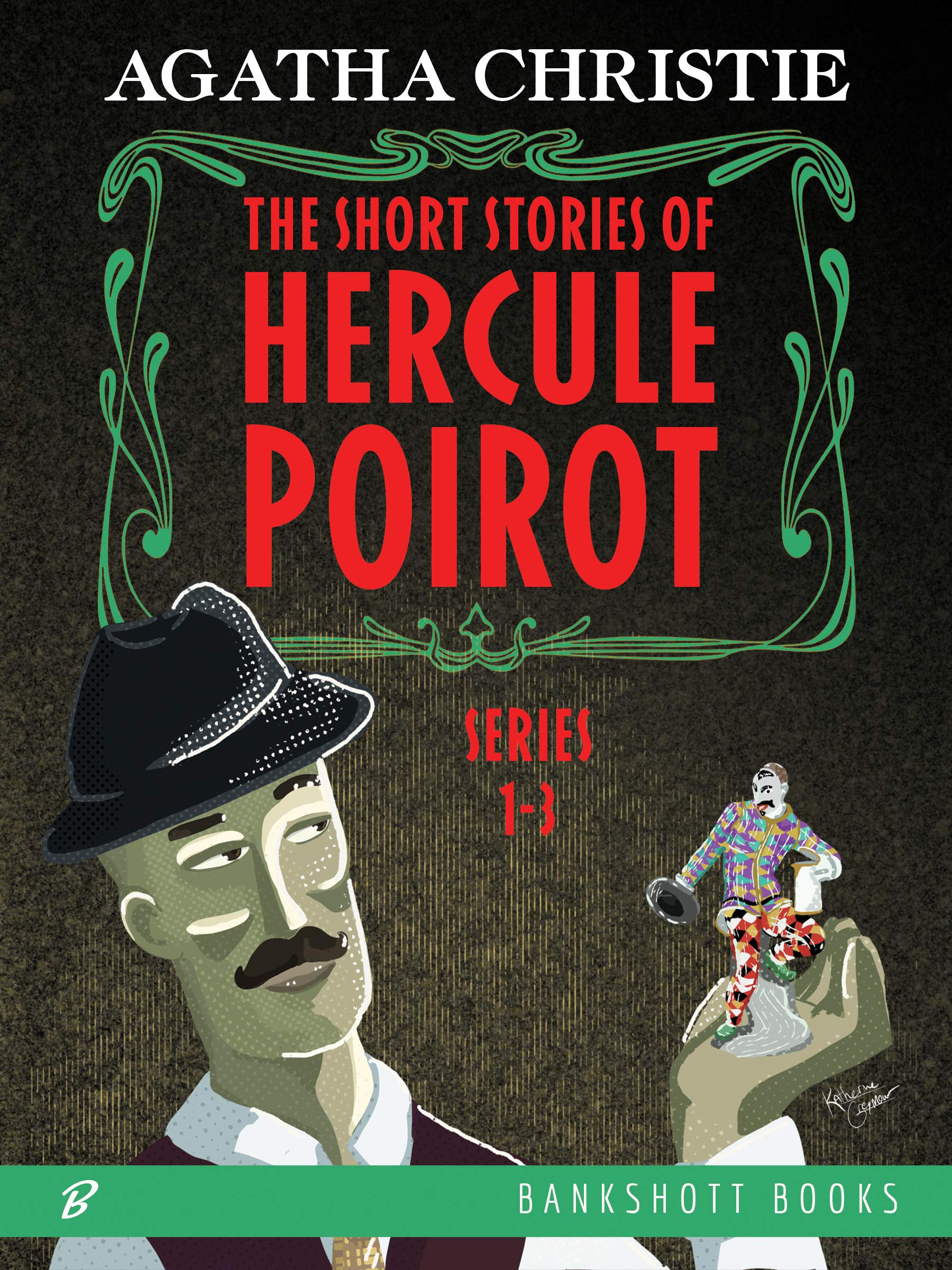 The Short Stories of Hercule Poirot: Series 1-3 (Kindle Edition)