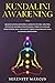 Kundalini Awakening: Awaken...