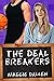 The Deal Breakers (Love Qui...