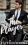 The Player (Billionaire Matchmaker Dating Agency, #1)