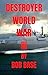 DESTROYER WORLD WAR III