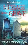 Message in the Grave (Messages of Murder #3)