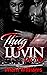 Thug Luvin' Lawyer by Imani Williams