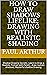 HOW TO DRAW SHADOWS LIFELIK...