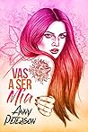 Book cover for Vas a ser Mía (Morgan nº1) (Spanish Edition)