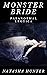 Monster Bride: Paranormal Monster Erotica: (tentacles, werewolf, monster)
