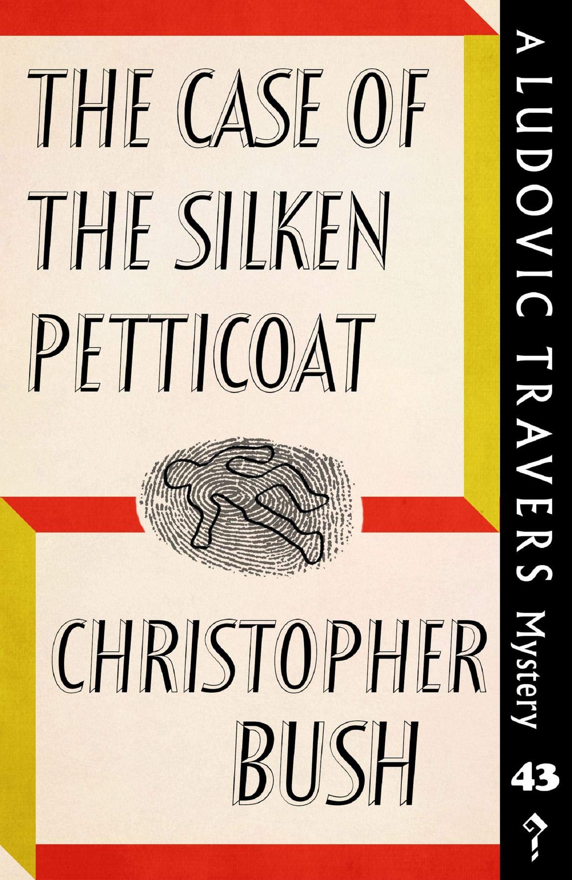 The Case of the Silken Petticoat (Ludovic Travers #43)